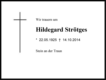 Traueranzeige von Hildegard  Strötges von Region Chiemgau